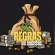 Regras do sucesso.