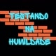 Testando na Humildade