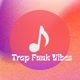 Trapfunkvibes