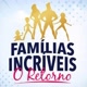 Famílias Incríveis