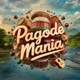 Pagode Mania