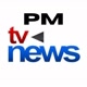 PM TV NEWS