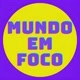 ⚡️ MUNDO EM FOCO ⚡️