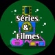 séries e filmes