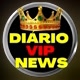 DIÁRIO VIP NEWS