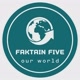 faktain5