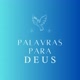 Palavras Para Deus