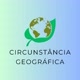 Circunstância Geográfica