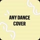 ANY DANCE COVER