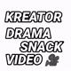 KREATOR DRAMA SNACK VIDEO