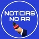 Notícias no Ar
