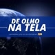 De_olha na tela 🧐