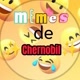 memes de ✨ CHERNOBIL✨
