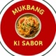 MUKBANG KI SABOR