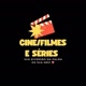 CINE /SÉRIES E FILMES