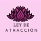 Ley de la Atracción Siempre Funciona