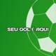 SEU GOL É AQUI
