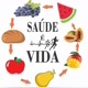 saúde é vida