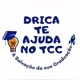 Drica Te Ajuda no TCC