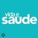 Vida e Saúde 🩺