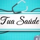 💊Tua Saúde🧑‍⚕️
