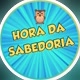 Hora da Sabedoria