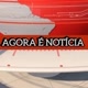 AGORA É NOTÍCIA