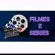 Filmes e Séries