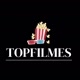 TOP FILMES 🎬
