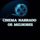 CinemaNarradoosmelhores