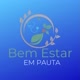 BEM ESTAR EM PAUTA