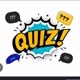 QUIZ