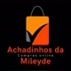 Achadinhos da Mileyde