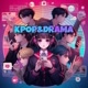 K-POP & DRAMA