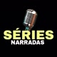 SERIESNARRADAS