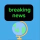 breaking news 🕤