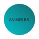 ANIMES BR