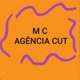 M C AGÊNCIA CUT