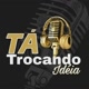 TA Trocando Idéia