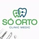 Só Orto Clinic Medic🦷