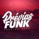 prévias funk 🔥