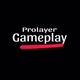 Proplayer Gameplay