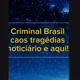 CRIMINAL BRASIL
