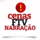 Cenas FTV Narração