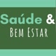 Saúde & Bem Estar.