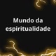 Mundo da Espiritualidade