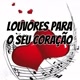 Louvores para o seu coração ❤️