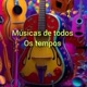 MÚSICAS DE TODOS OS TEMPOS