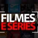 séries e filmes tops