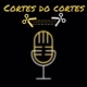 cortes do cortes